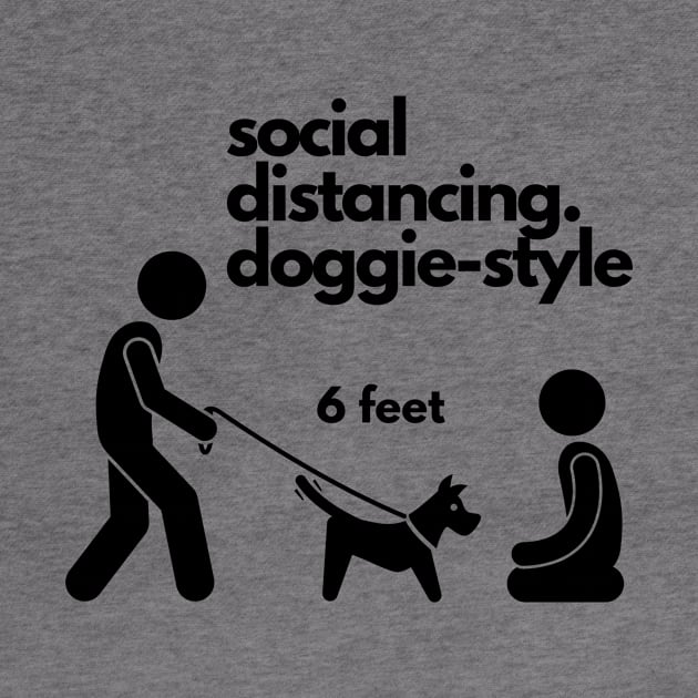 Social Distancing Doggie Style by Karolyn's Kreations!